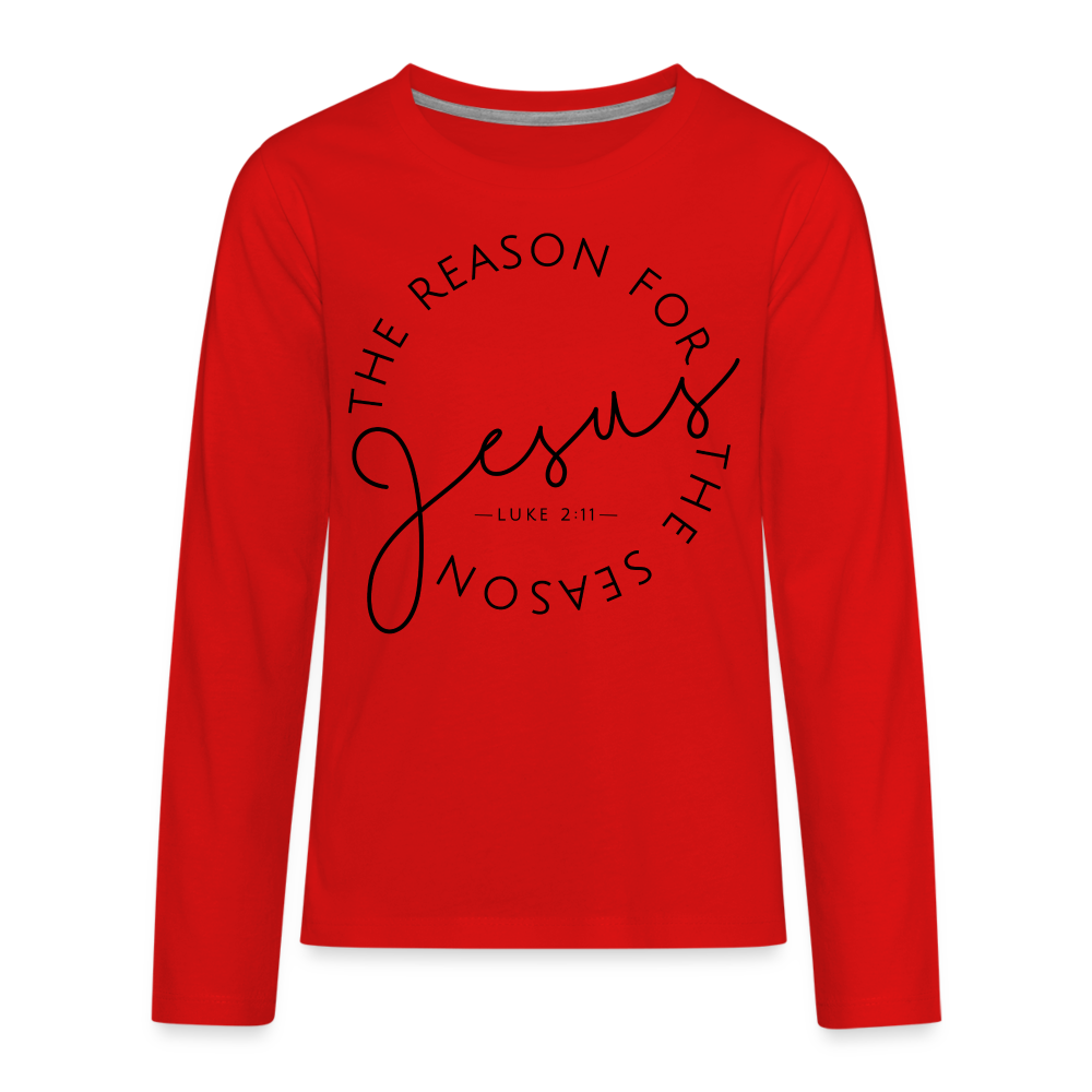 The Reason for the Season Christmas Kids' Premium Long Sleeve T-Shirt - red