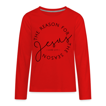 The Reason for the Season Christmas Kids' Premium Long Sleeve T-Shirt - red