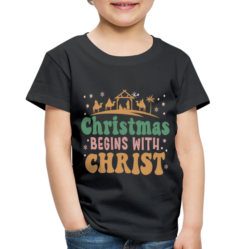 Christmas begins with Christ Family Toddler Premium T-Shirt - black