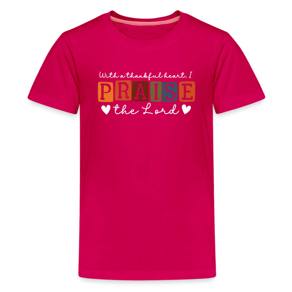 With a Thankful Heart I Praise the Lord (W) Kid's T-Shirt - dark pink