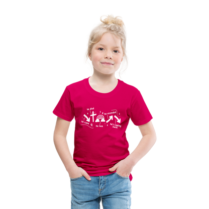 He Came He Died He Rose (W) Toddler T-Shirt - dark pink