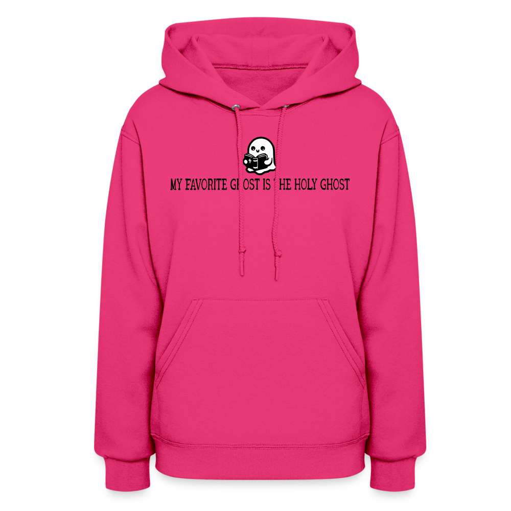 My Favorite Ghost is the Holy Ghost (Bible) Women's Hoodie - fuchsia