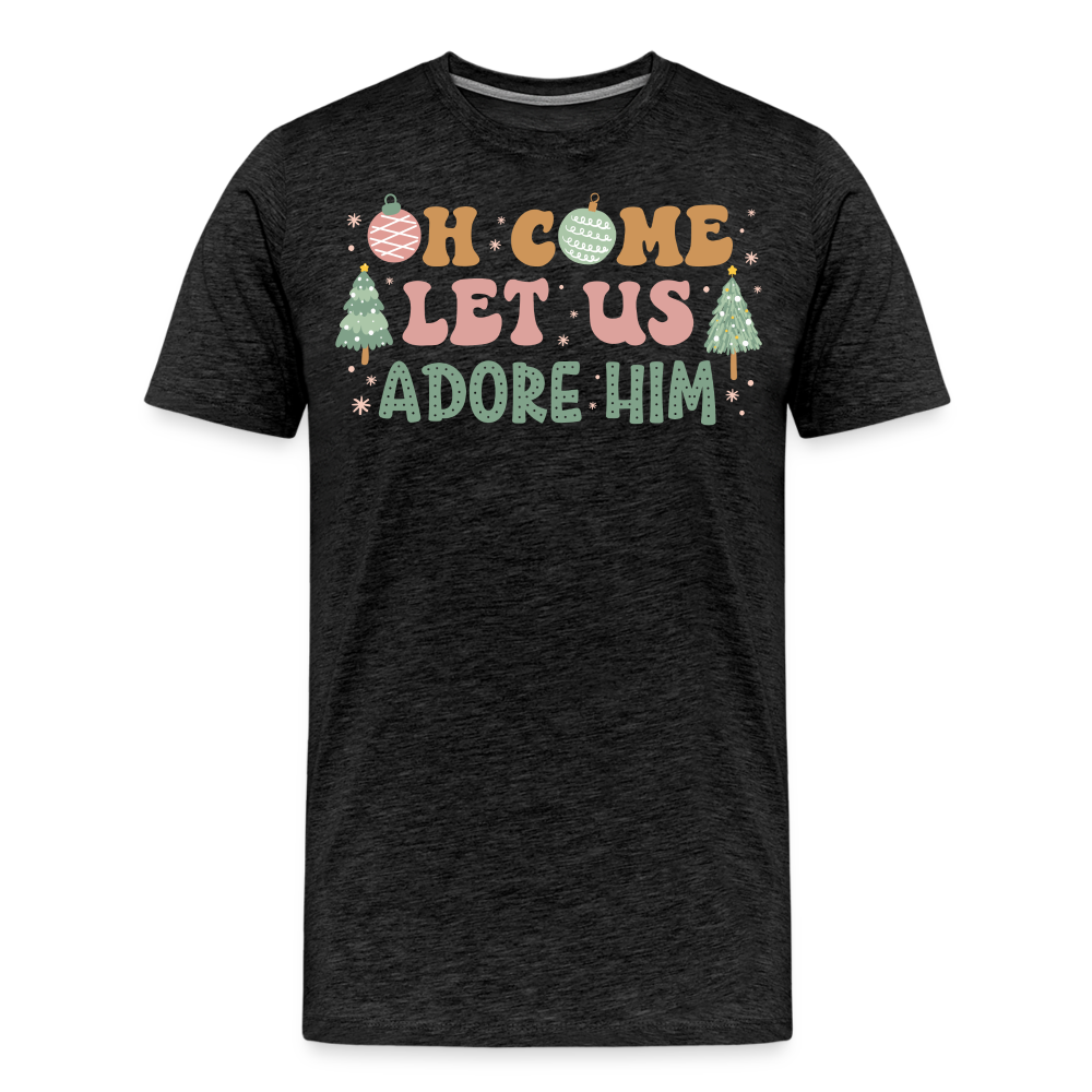 Oh Come Let Us Adore Him Christmas Family Men's Premium T-Shirt - charcoal grey