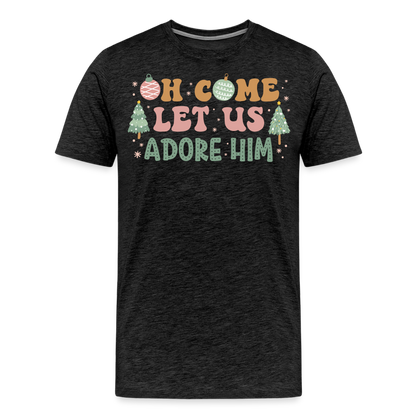 Oh Come Let Us Adore Him Christmas Family Men's Premium T-Shirt - charcoal grey