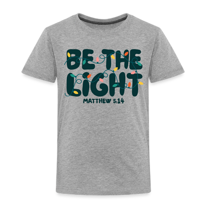 Be the Light Christmas Toddler Shirt - heather gray