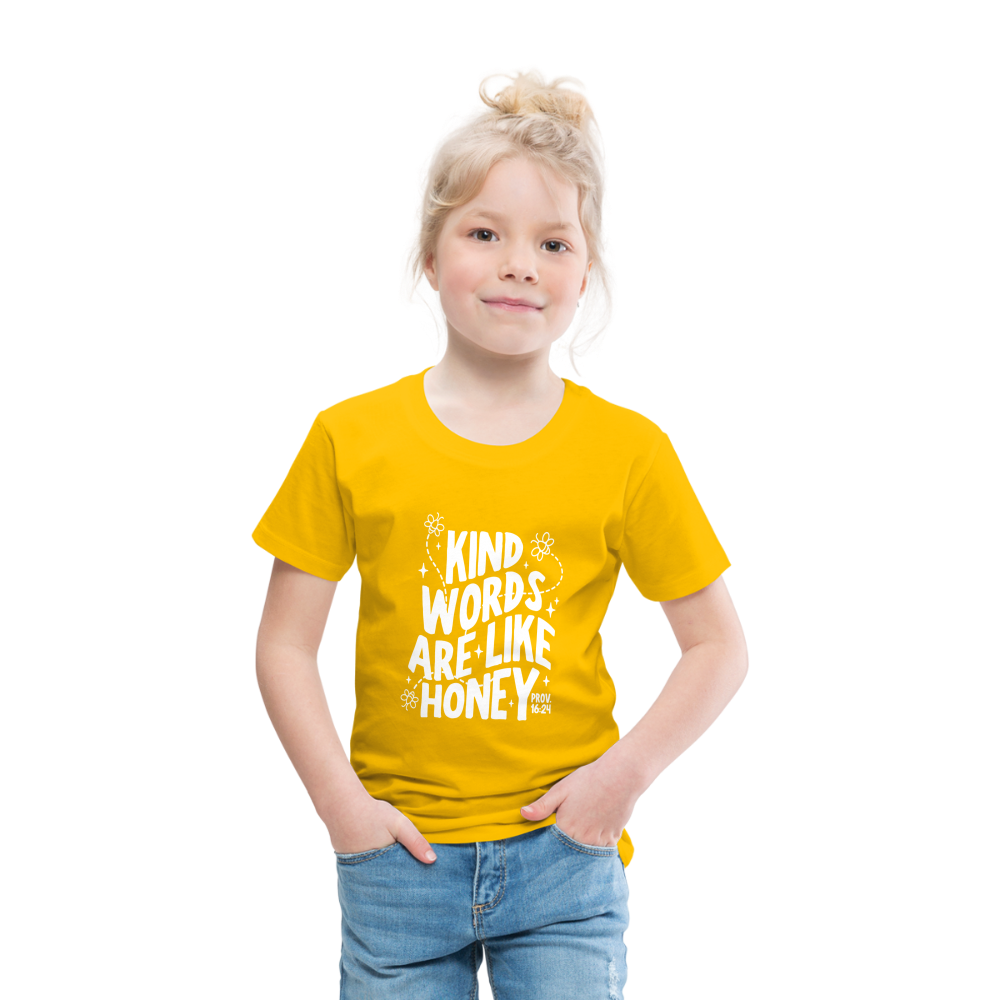 Kind Words are Like Honey (W) Toddler T-Shirt - sun yellow