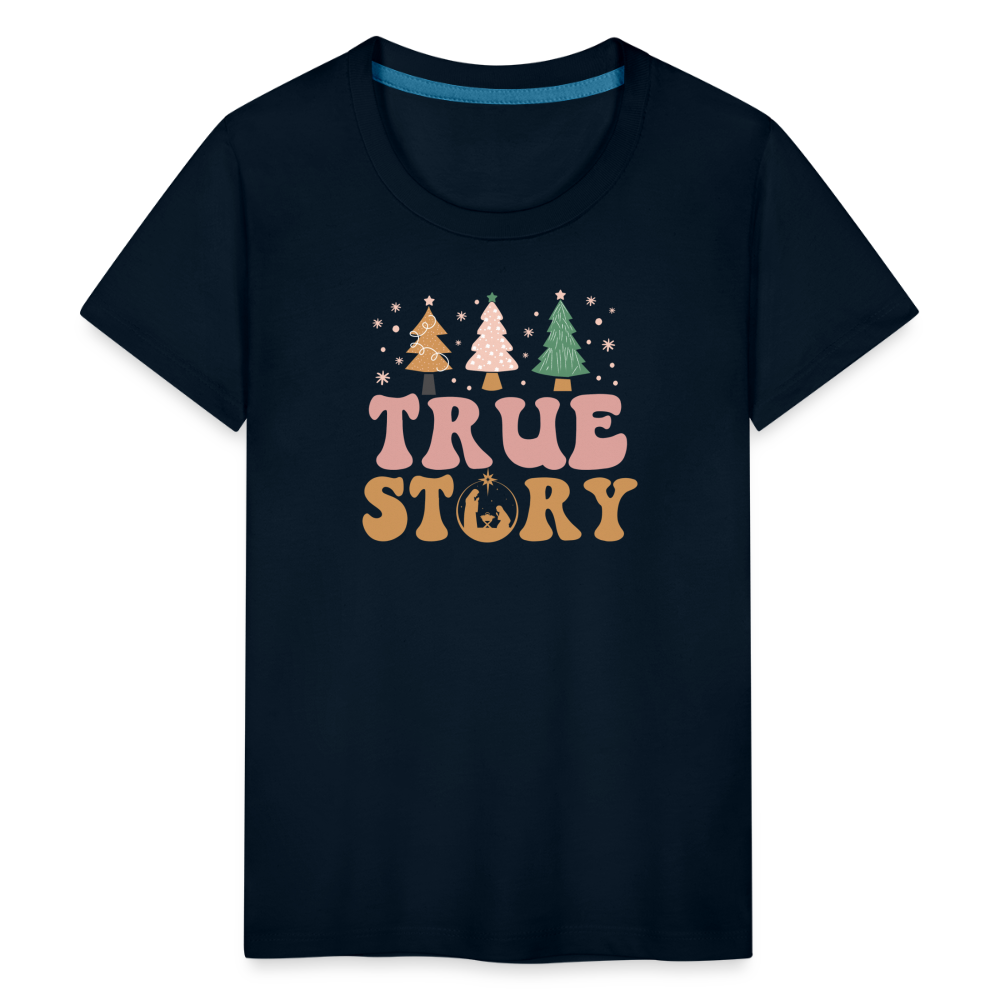 True Story Christmas Family Kids' Premium T-Shirt - deep navy