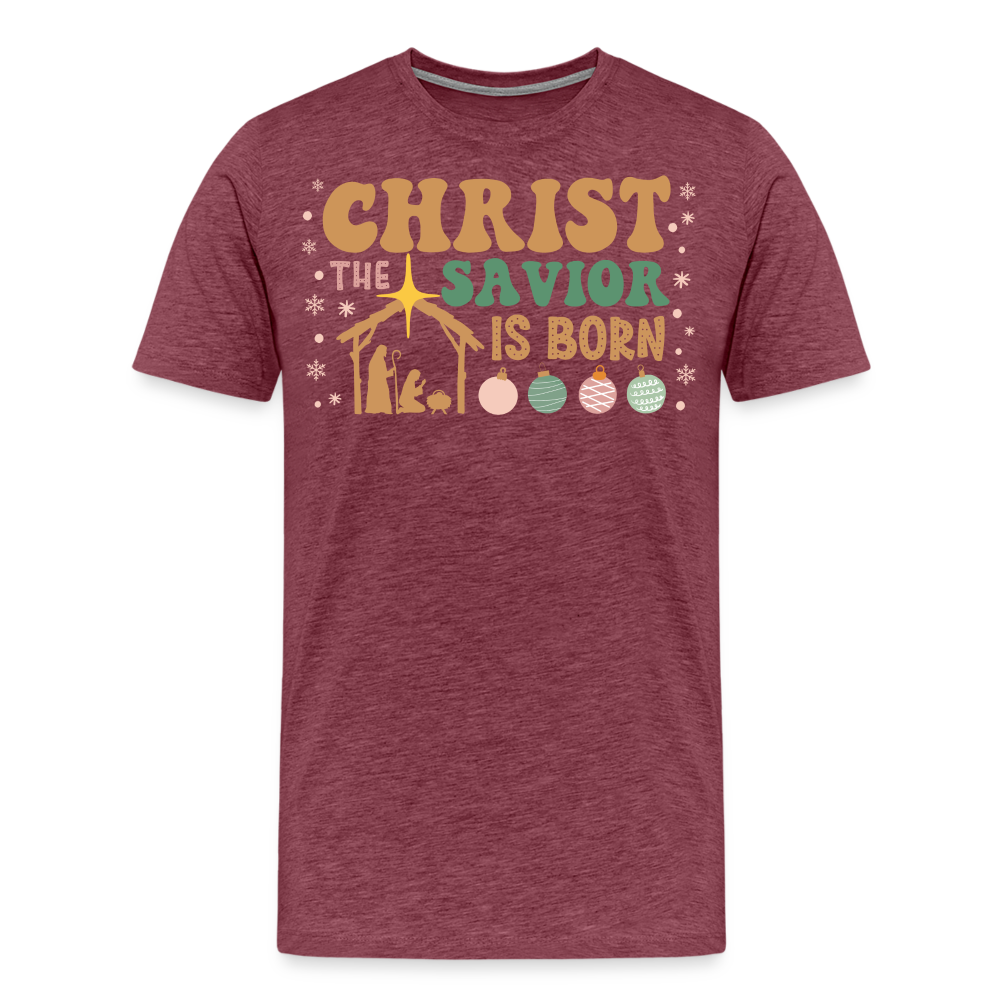 Christ the Savior is Born Christmas Family Men's Premium T-Shirt - heather burgundy