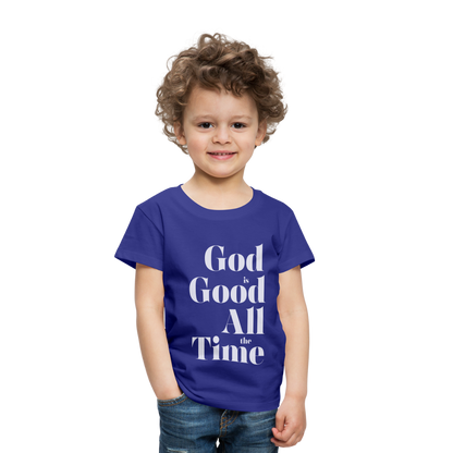 God is Good Toddler Premium T-Shirt - royal blue