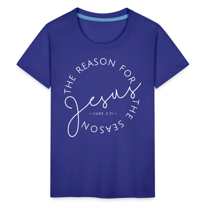 The Reason for the Season (W) Christmas Kids' Premium T-Shirt - royal blue