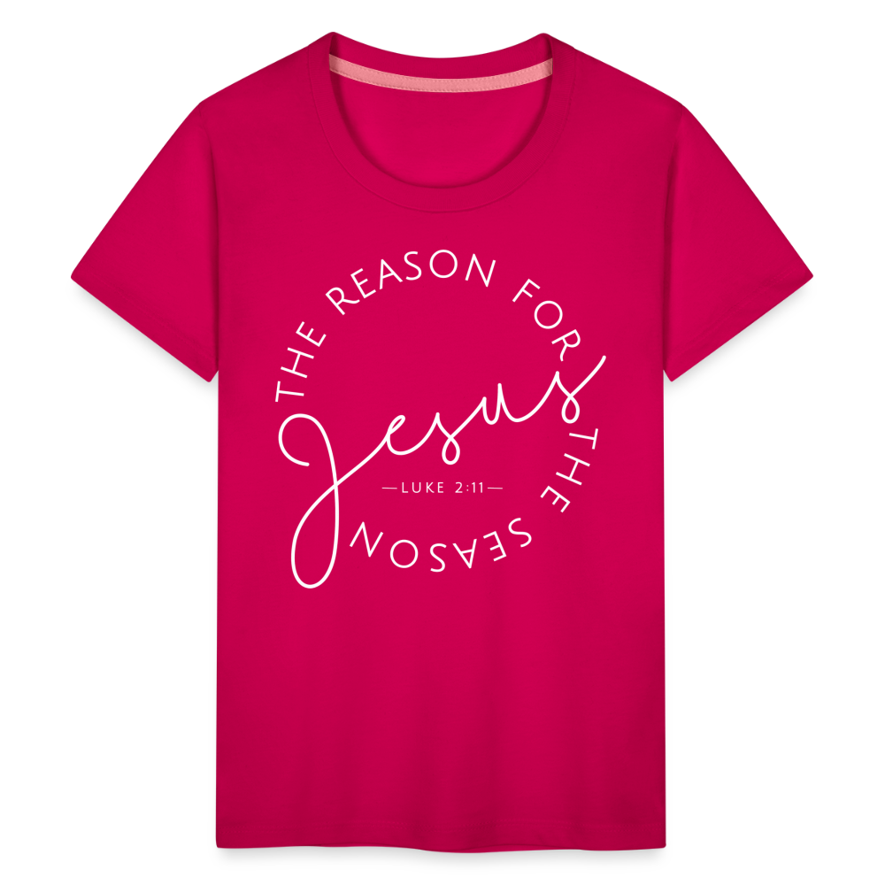 The Reason for the Season (W) Christmas Kids' Premium T-Shirt - dark pink