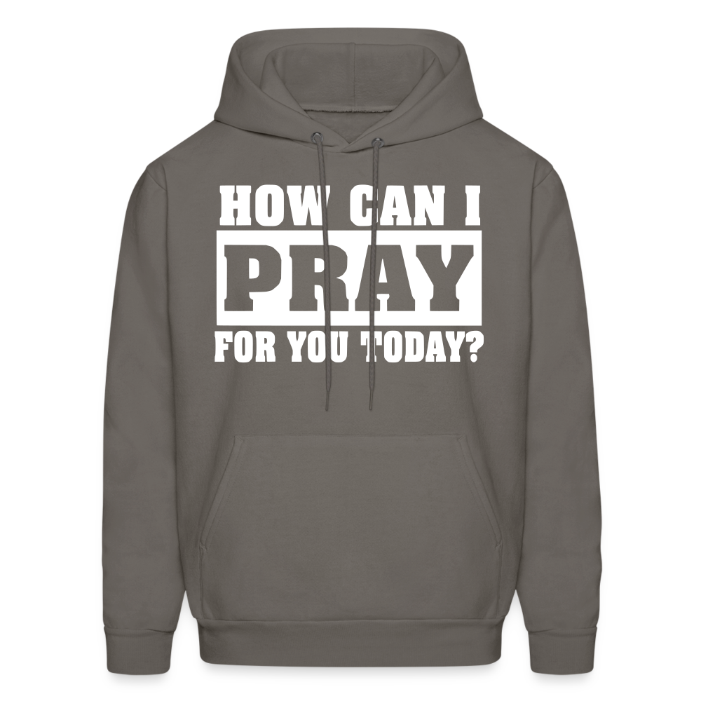 How Can I Pray for You Today Men's Hoodie - asphalt gray