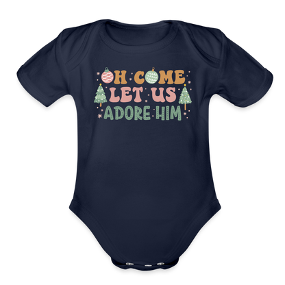 Oh Come Let Us Adore Him Christmas Family Organic Short Sleeve Baby Bodysuit - dark navy