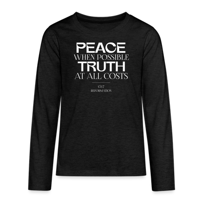 Peace when Possible Truth at All Costs Reformation Day (W) Kid's Long Sleeve Shirt - charcoal grey