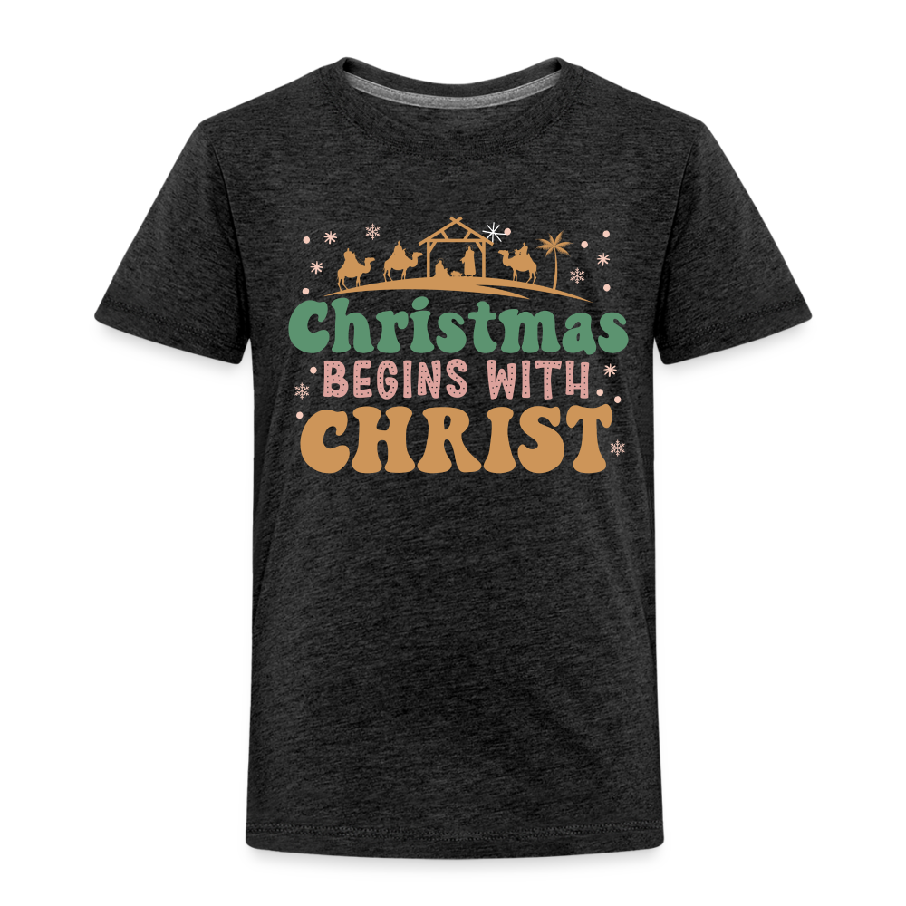 Christmas begins with Christ Family Toddler Premium T-Shirt - charcoal grey