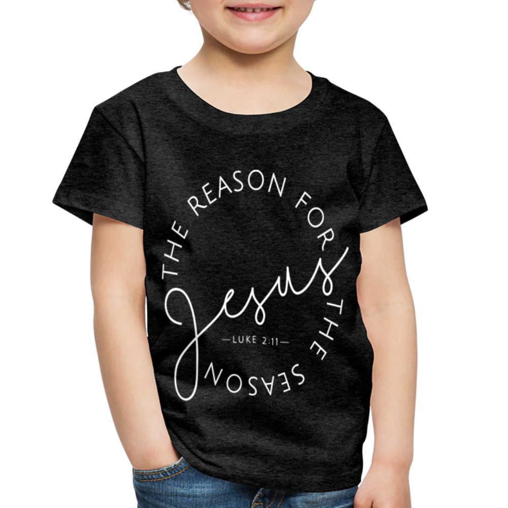 The Reason for the Season (W) Christmas Toddler Shirt - charcoal grey