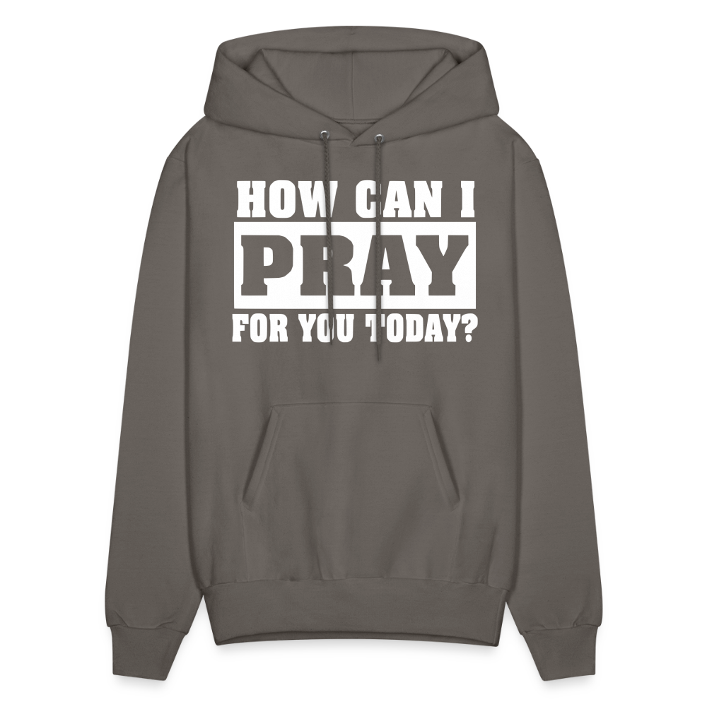 How Can I Pray for You Today Men's Hoodie - asphalt gray