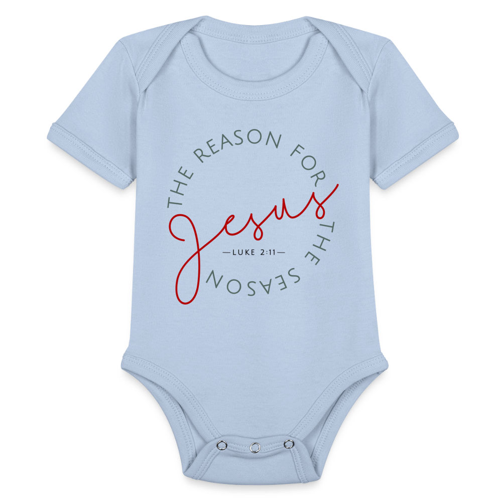 The Reason for the Season (Color) Christmas Family Organic Short Sleeve Baby Bodysuit - sky