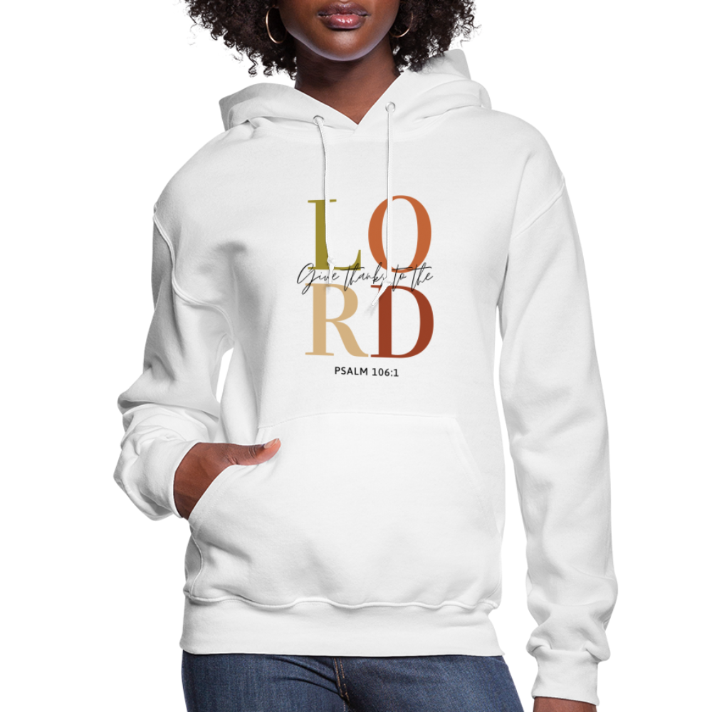 Give Thanks to the Lord Women's Hoodie - white