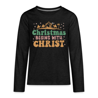 Christmas Begins with Christ Family Kids' Premium Long Sleeve T-Shirt - charcoal grey