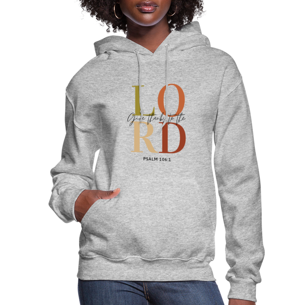 Give Thanks to the Lord Women's Hoodie - heather gray