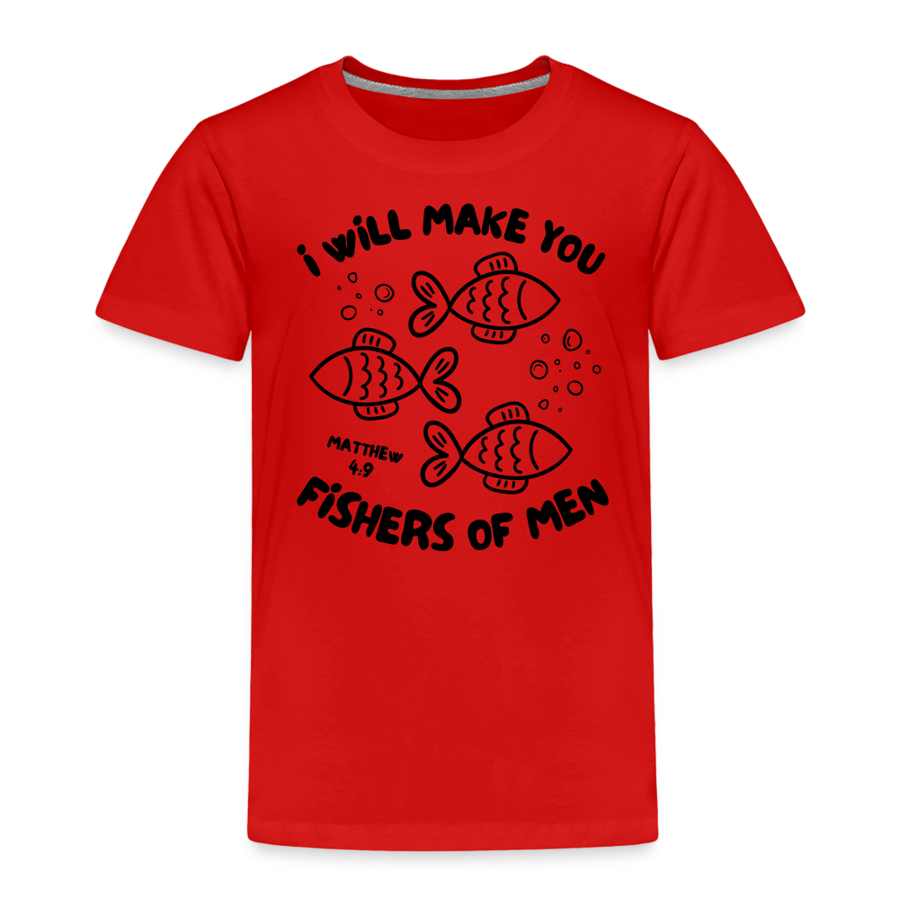 I Will Make You Fishers of Men Toddler T-Shirt - red