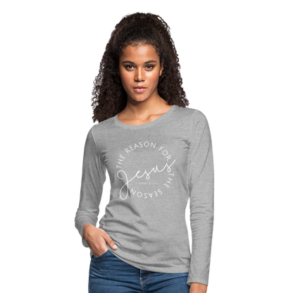 The Reason for the Season (W) Christmas Women's Premium Long Sleeve T-Shirt - heather gray