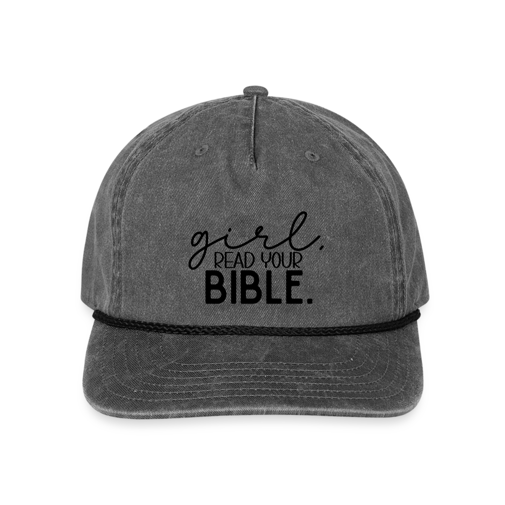 Girl Read Your Bible Hat Cap - washed black