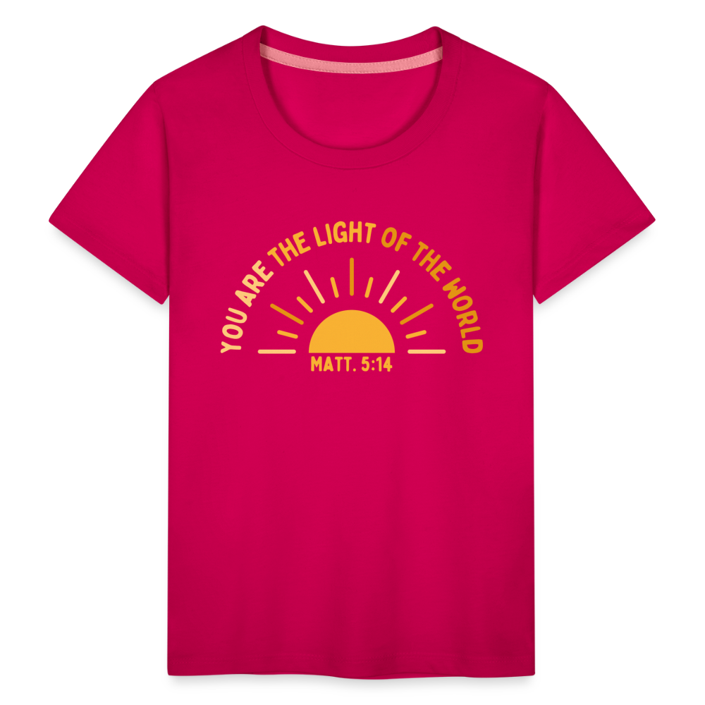 You are the Light of the World Toddler Premium T-Shirt - dark pink