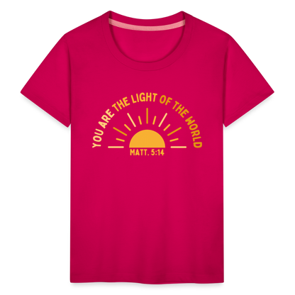 You are the Light of the World Toddler Premium T-Shirt - dark pink