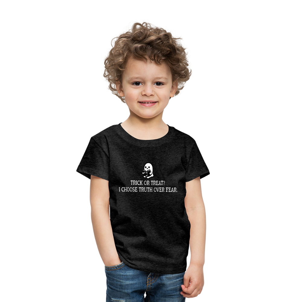 Trick or Treat I Choose Truth (W) Toddler T-Shirt - charcoal grey