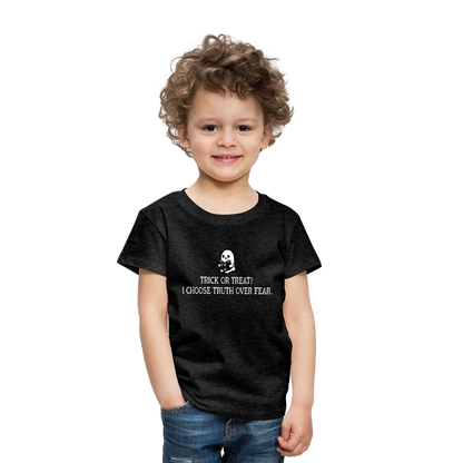 Trick or Treat I Choose Truth (W) Toddler T-Shirt - charcoal grey