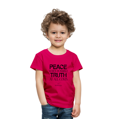 Peace when Possible Truth at All Costs Reformation Day Toddler T-Shirt - dark pink