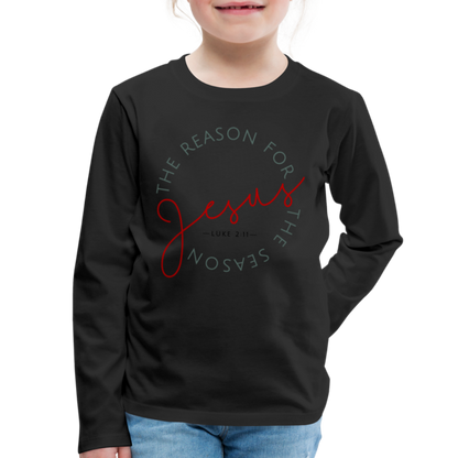 The Reason for the Season (Color) Christmas Family Kids' Premium Long Sleeve T-Shirt - black