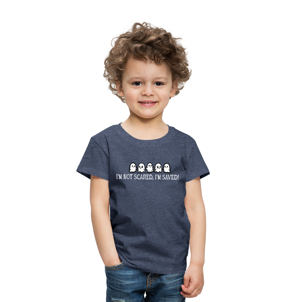 I'm Not Scared I'm Saved (W) Toddler T-Shirt - heather blue