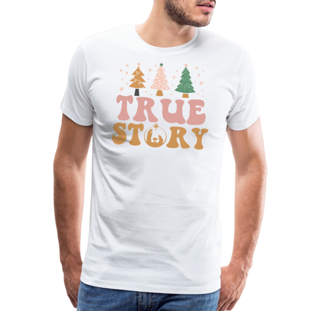 True Story Christmas Family Men's Premium T-Shirt - white