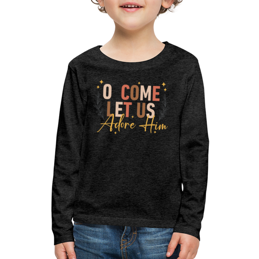 O Come Let us Adore Him Christmas Kid's Long Sleeve Shirt - charcoal grey