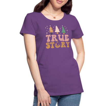 True Story Christmas Family Women’s Premium T-Shirt - purple