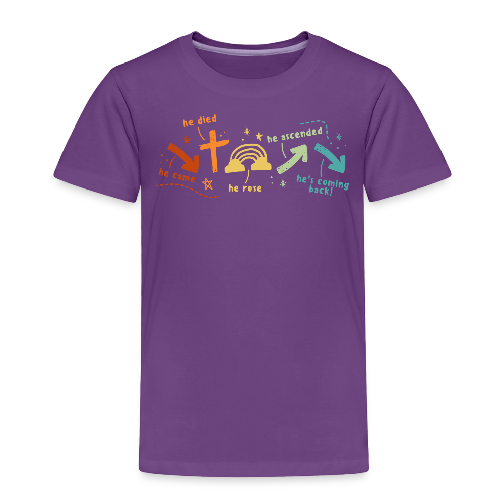 He Came He Died He Rose Toddler Premium T-Shirt - purple