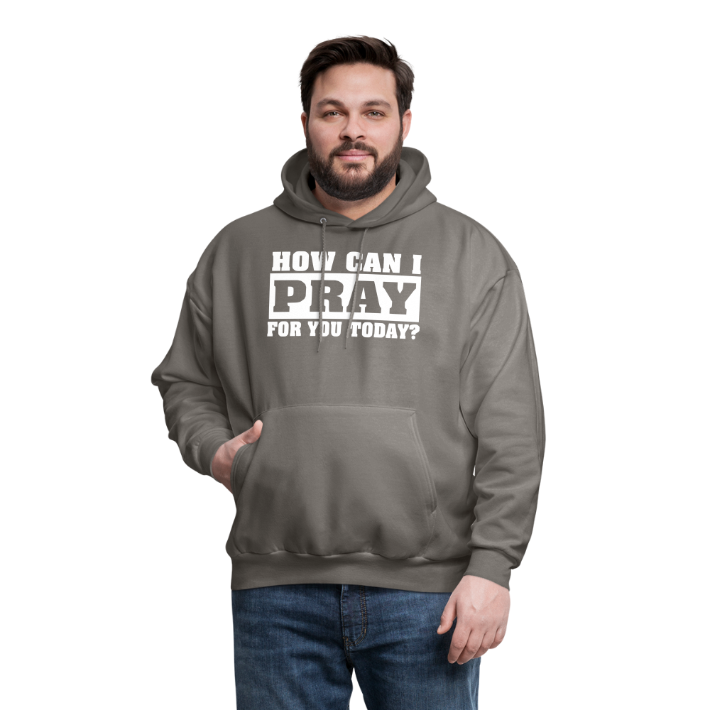 How Can I Pray for You Today Men's Hoodie - asphalt gray