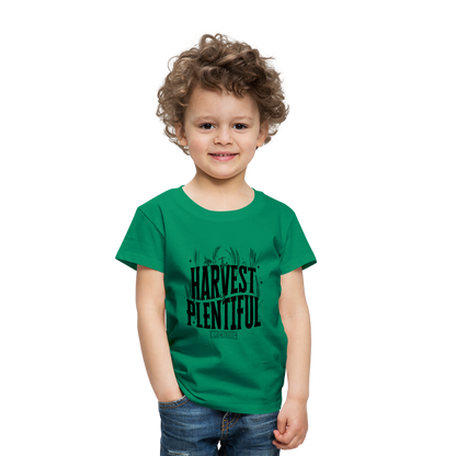 The Harvest is Plentiful Toddler T-Shirt - kelly green