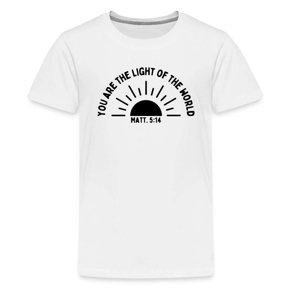 You are the Light of the World Kid's T-Shirt - white