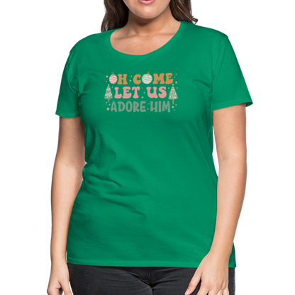 O Come Let Us Adore Him Christmas Family Women’s Premium T-Shirt - kelly green