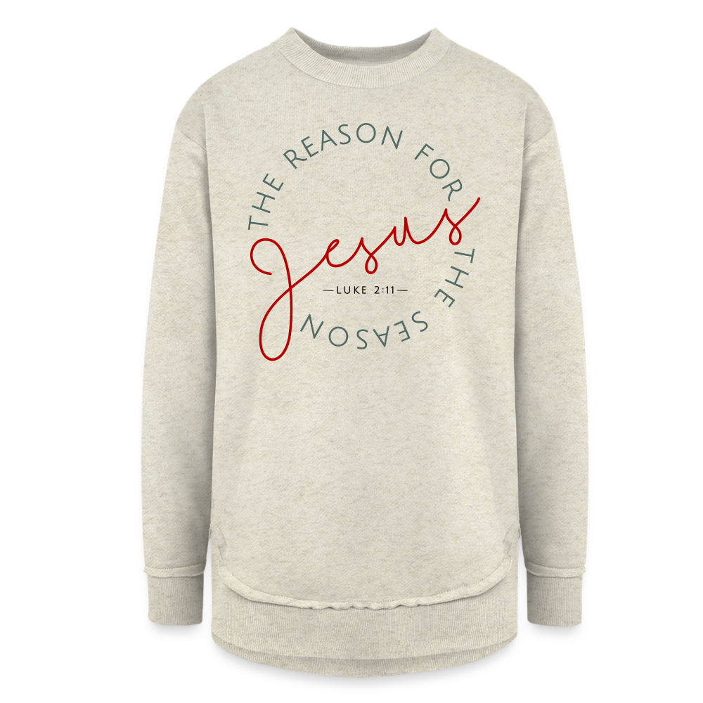 The Reason for the Season Christmas Women's Weekend Tunic Fleece Sweatshirt - heather oatmeal