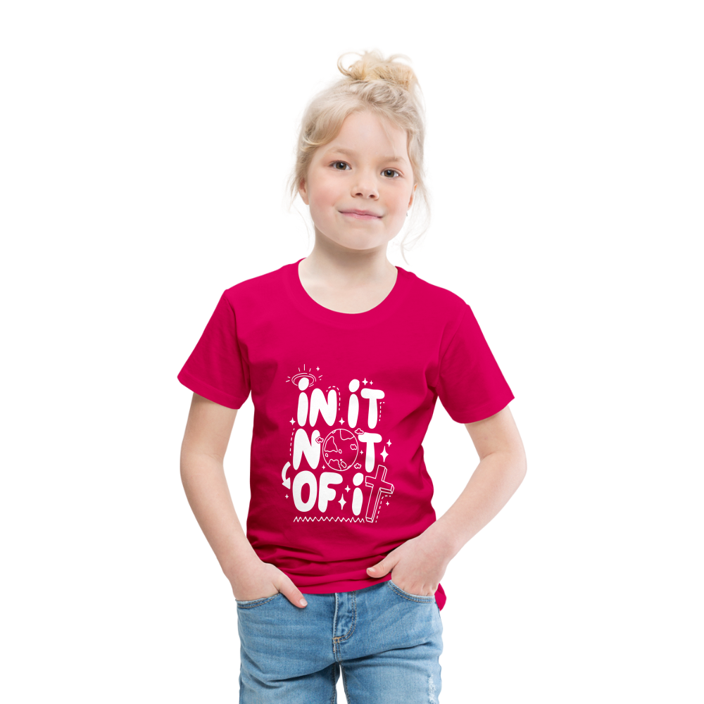 In It Not of It (W) Toddler T-Shirt - dark pink