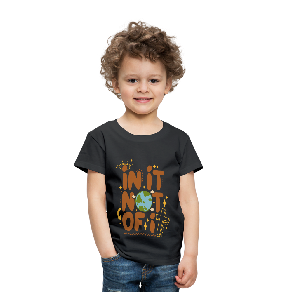 In It Not of It Toddler T-Shirt - black