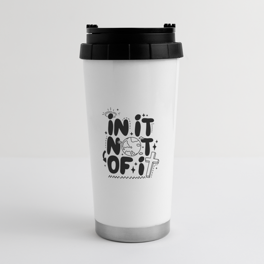 In It Not of It 16 oz Travel Mug - white