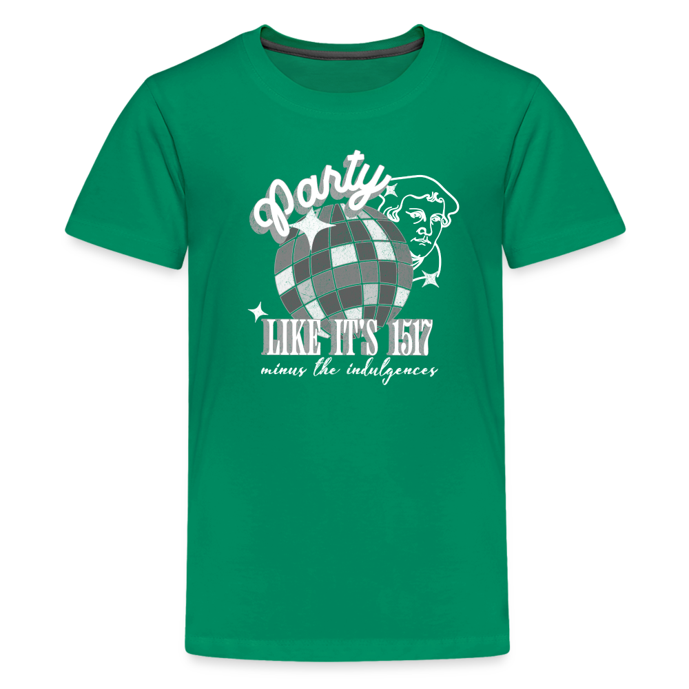 Party Like its 1517 (W) Reformation Day Toddler T-shirt - kelly green