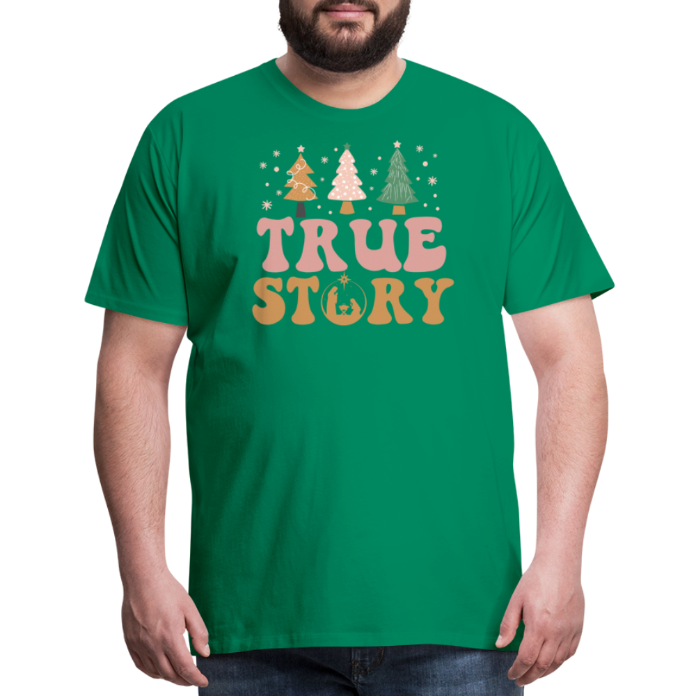 True Story Christmas Family Men's Premium T-Shirt - kelly green