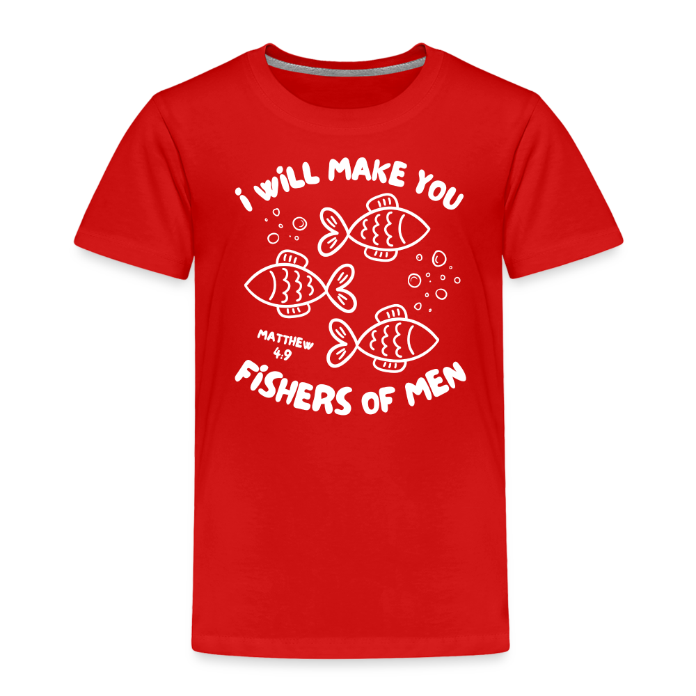 I Will Make You Fishers of Men (W) Toddler T-Shirt - red